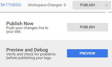 GTM Preview button